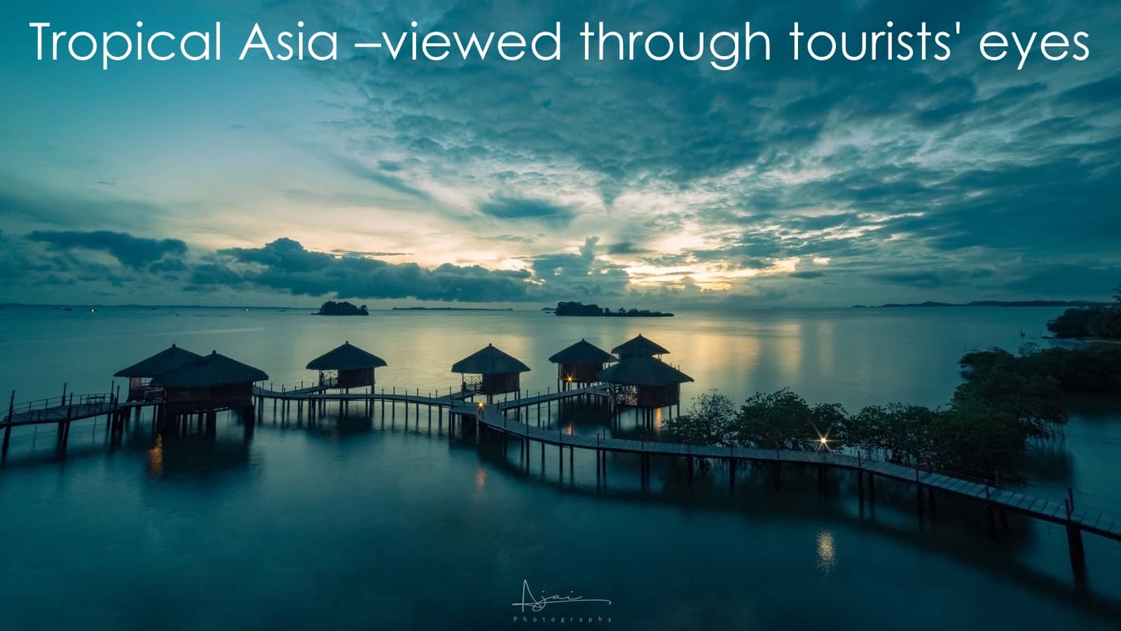 Tropical Asia viewed through tourists' eyes