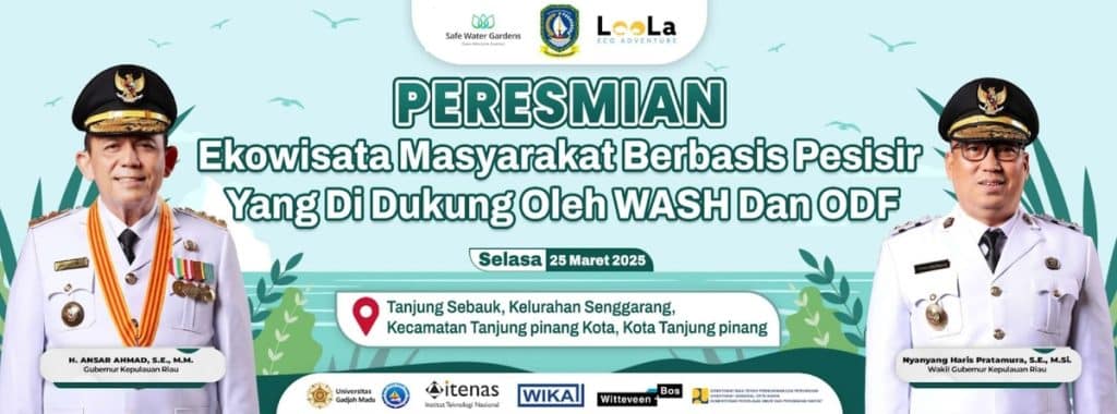 Official ceremony with Ansar Ahmad, Governor of Riau, declaring two coastal villages in Bintan ODF (Open Defecation Free)